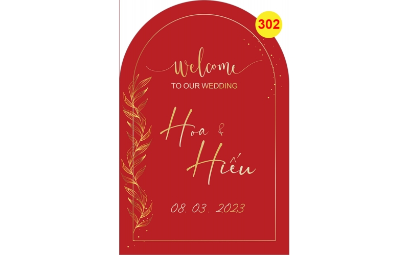 Bảng cổng, bảng welcome, bảng tên đám cưới #302
